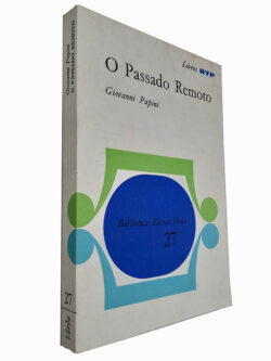 O passado remoto - Giovanni Papini