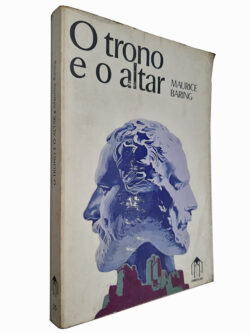 O trono e o altar - Maurice Baring