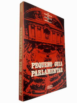Pequeno guia parlamentar (Os comunistas na Assembleia da República) -