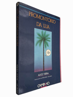Promontório da Lua - Alice Vieira