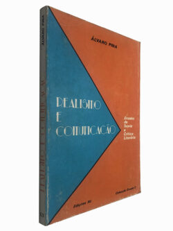 Realismo e comunicação - Álvaro Pina