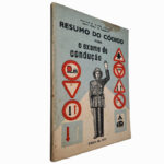 Resumo do código para o exame de condução (1971) - António Alves Costa