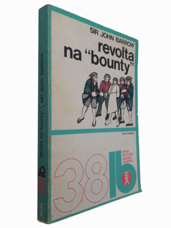 Revolta na "bounty" - Sir John Barrow