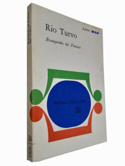 Rio turvo - Branquinho da Fonseca