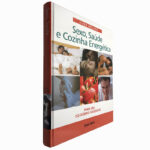Sexo, saúde e cozinha energética