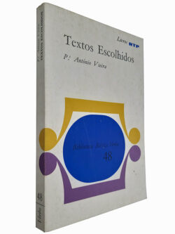 Textos escolhidos - Pe. António Vieira