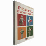 Trabalhos de manutenção 2 (150 projetos de interior)
