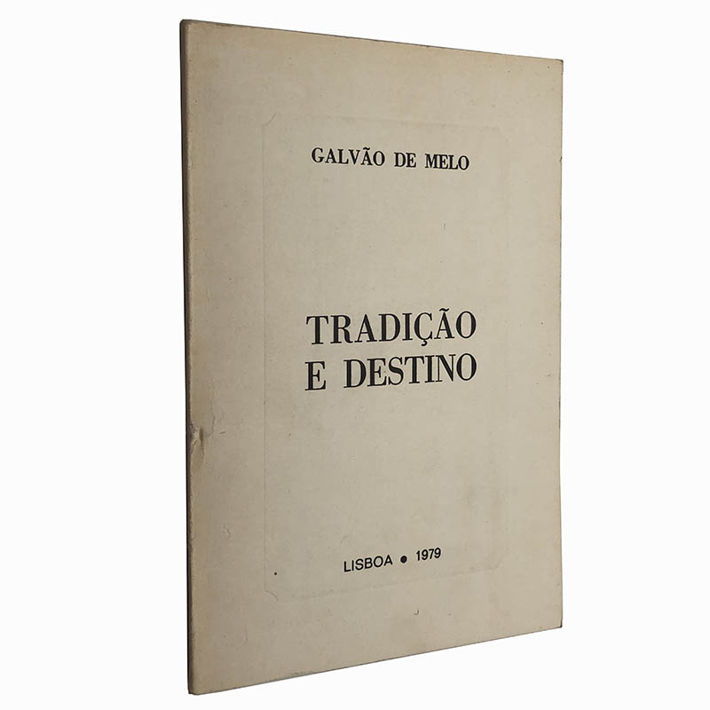 Tradição e destino Galvão de Melo Tradição e destino - Galvão de Melo - Image 1