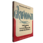 A grafologia (Métodos de exploração psicológica) - Suzanne Bresard