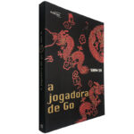 A jogadora de Go - Shan Sa