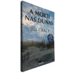 A morte nas dunas - Jim Crace