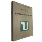 Antropologia política - Georges Balander