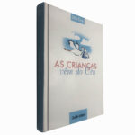 As crianças vêm do céu - John Gray