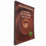 Catarina ou o sabor da maçã - António Alçada Baptista