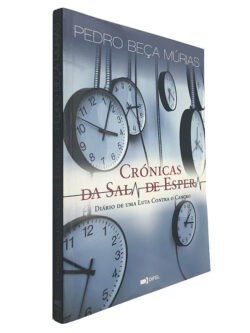 Crónicas da sala de espera - Pedro Beça Múrias