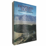 Danziger's travels (Beyond forbidden frontiers) - Nick Danziger