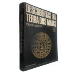 Descobertas na terra dos Maias - Pierre Ivanoff