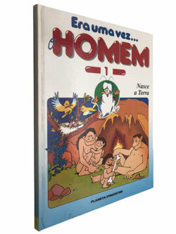 Era uma vez... O homem (Volume I - Nasce a Terra) - Moura Pimenta