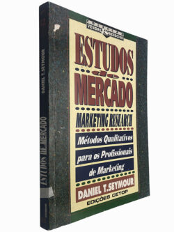 Estudos de mercado - Daniel T. Seymour