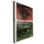 Fazes-me falta - Inês Pedrosa