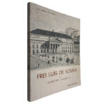 Frei Luís de Sousa de Almeida Garrett - Luís Amaro de Oliveira