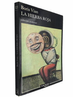 La hierba roja - Boris Vian