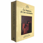 La hoguera de las vanidades - Tom Wolfe