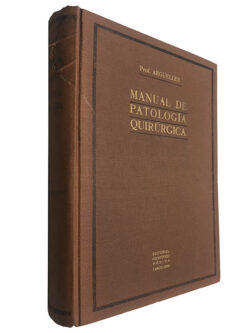 Manual de patologia quirúrgica - Argüelles