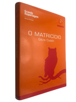 O matricídio - Géza Csáth