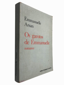 Os garotos de Emmanuelle - Emmanuelle Arsan