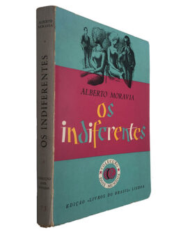Os indiferentes - Alberto Moravia