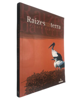 Raízes na terra - Jacinto Gonçalves