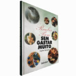 Receber bem sem gastar muito - Sophie Dalbard