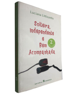 Solteira independente e bem acompanhada - Luciana Littizzetto
