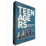 Teenagers (Uma história natural) - David Bainbridge