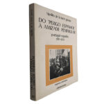 Do "perigo espanhol" à amizade peninsular (Portugal - Espanha 1919-1930) - Hipólito de la Torre Gómez