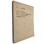 Dos tacticas de la socialdemocracia en la revolution democratica - V. I. Lenin
