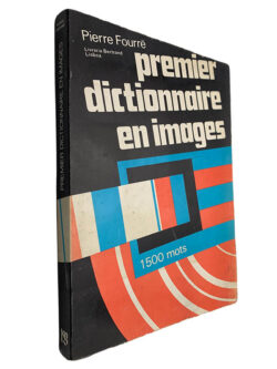 Premier dictionnaire en images - Pierre Fourré