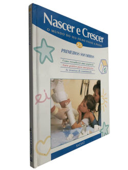 Primeiros socorros (Nascer e Crescer 25)