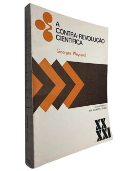 A contra-revolução científica - Georges Waysand