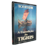 A expedição do Tigris - Thor Heyerdahl