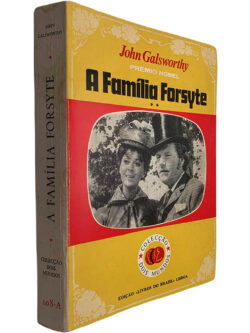 A família Forsyte (Volume II) - John Galsworthy