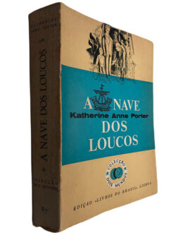 A nave dos loucos - Katherine Anne Porter