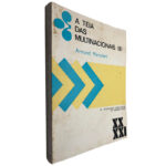 A teia das multinacionais (Volume II) - Armand Mattelart