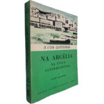 A vida quotidiana na Argélia (Na época contemporânea) - Rachid Boudjedra