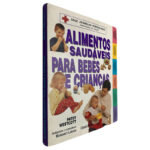 Alimentos saudáveis para bebés e crianças - Patsy Westcott