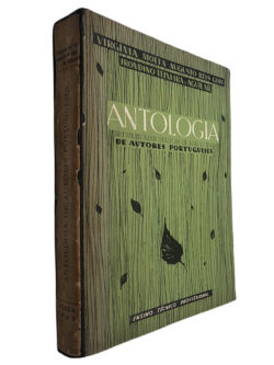 Antologia de autores portugueses - Virgínia Motta / Augusto Reis Góis / Irondino Teixeira de Aguilar