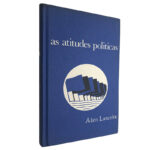 As atitudes políticas - Alain Lancelot