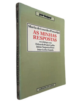 As minhas respostas - Maria de Lourdes Pintasilgo