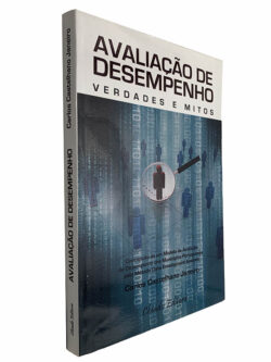 Avaliação de desempenho (Verdades e mitos) - Carlos Castelhano Janeiro